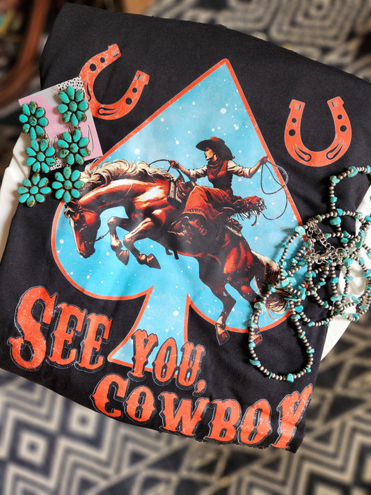 see you cowboy