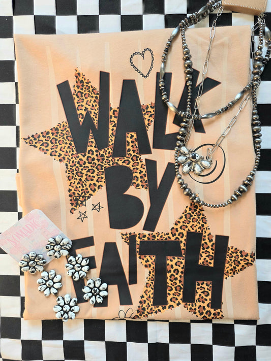 Walk by faith
