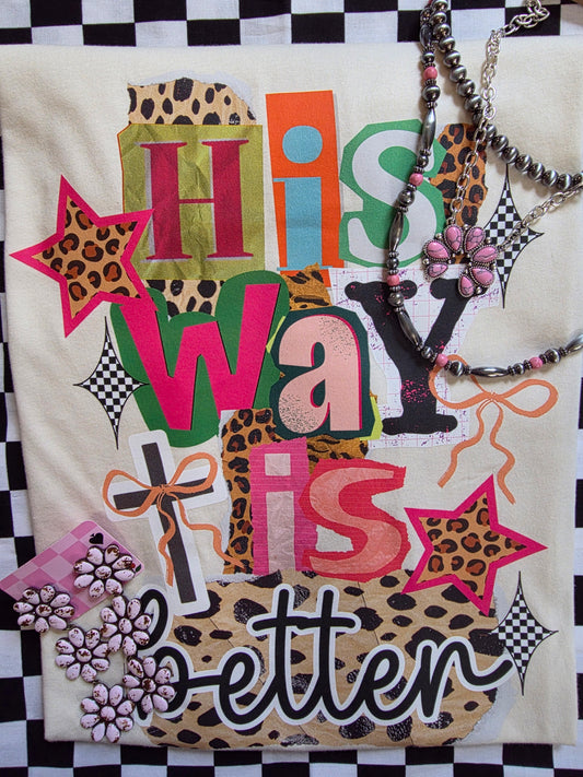 His Way is Better